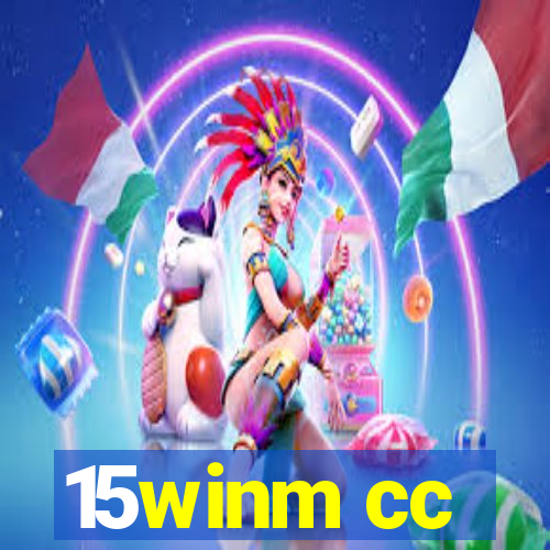 15winm cc